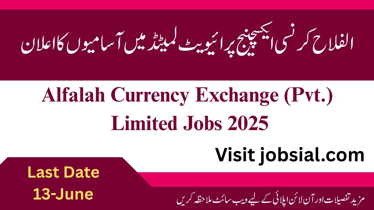 Alfalah Currency Exchange Jobs 2025