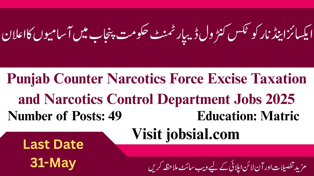 Excise, Taxation and Narcotics Control Department jobs 2025