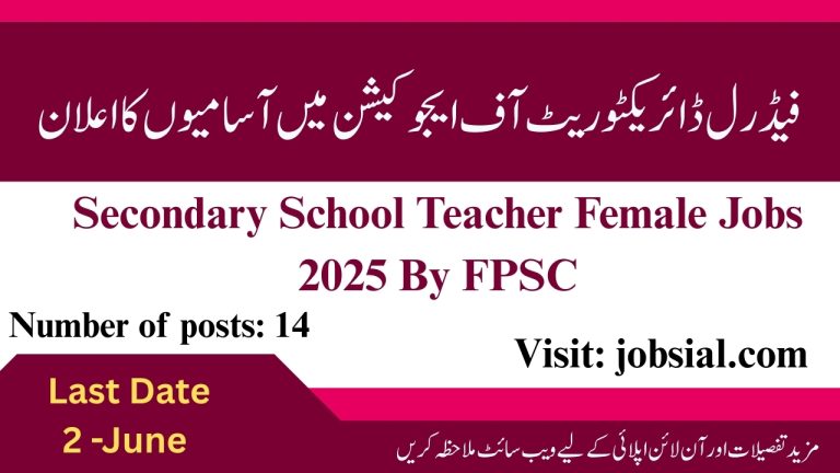 Secondary School Teacher Female Jobs 2025 By FPSC