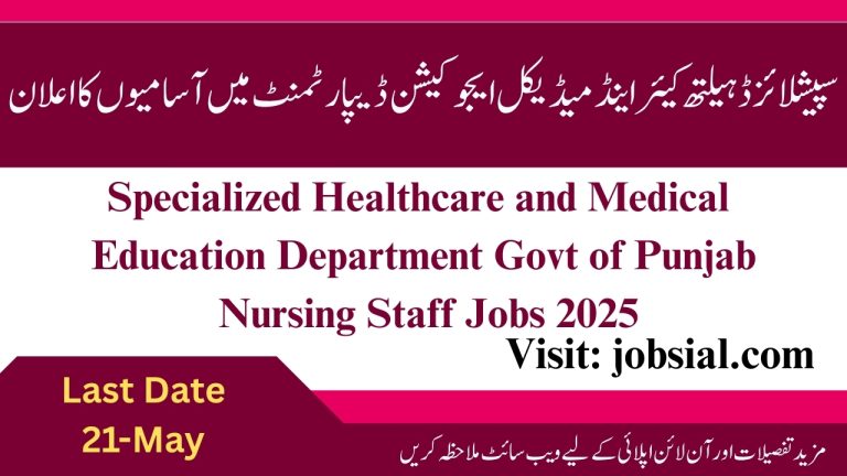 Specialized Healthcare and Medical Education Department Jobs 2025