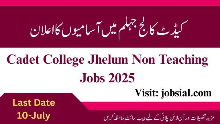 Cadet College Jhelum Jobs 2025